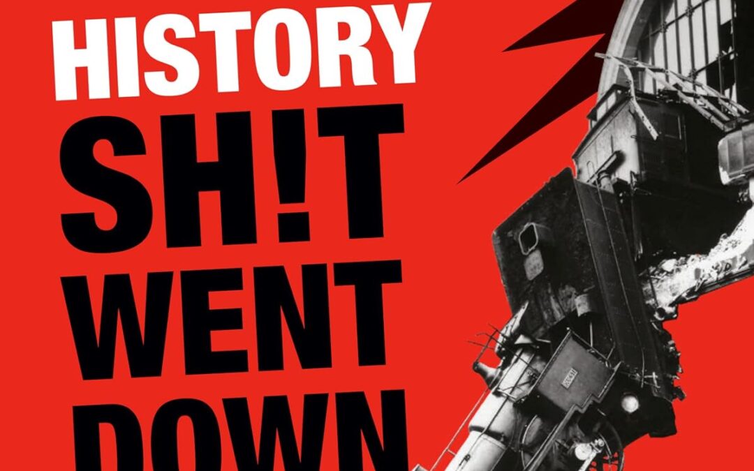 On This Day in History Sh!t Went Down
