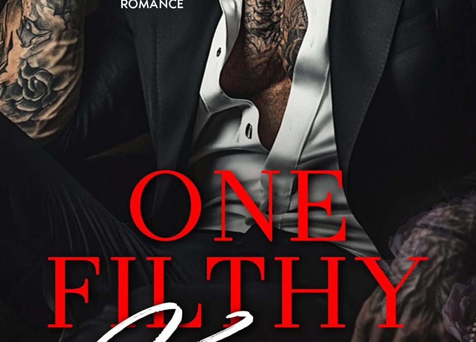 One Filthy Kiss