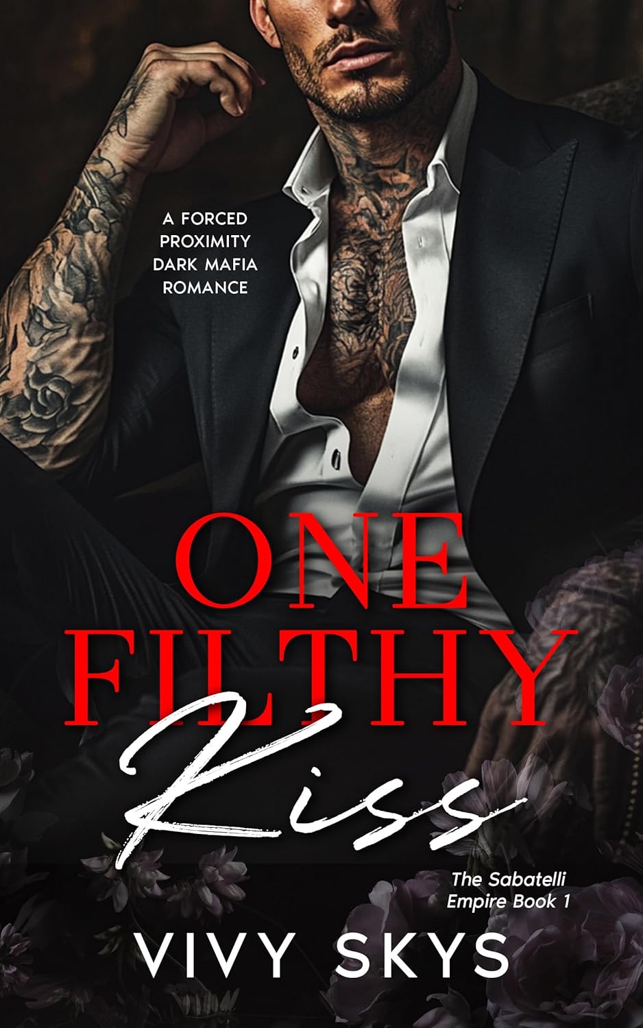 One Filthy Kiss by Vivy Skys book cover