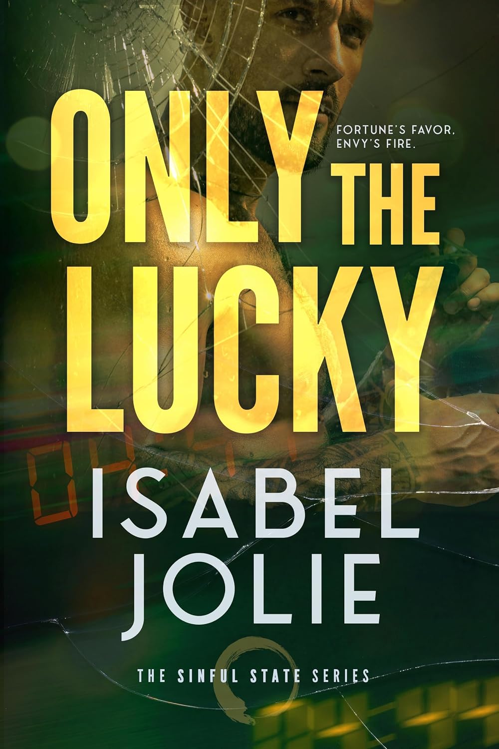 Only the Lucky by Isabel Jolie book cover