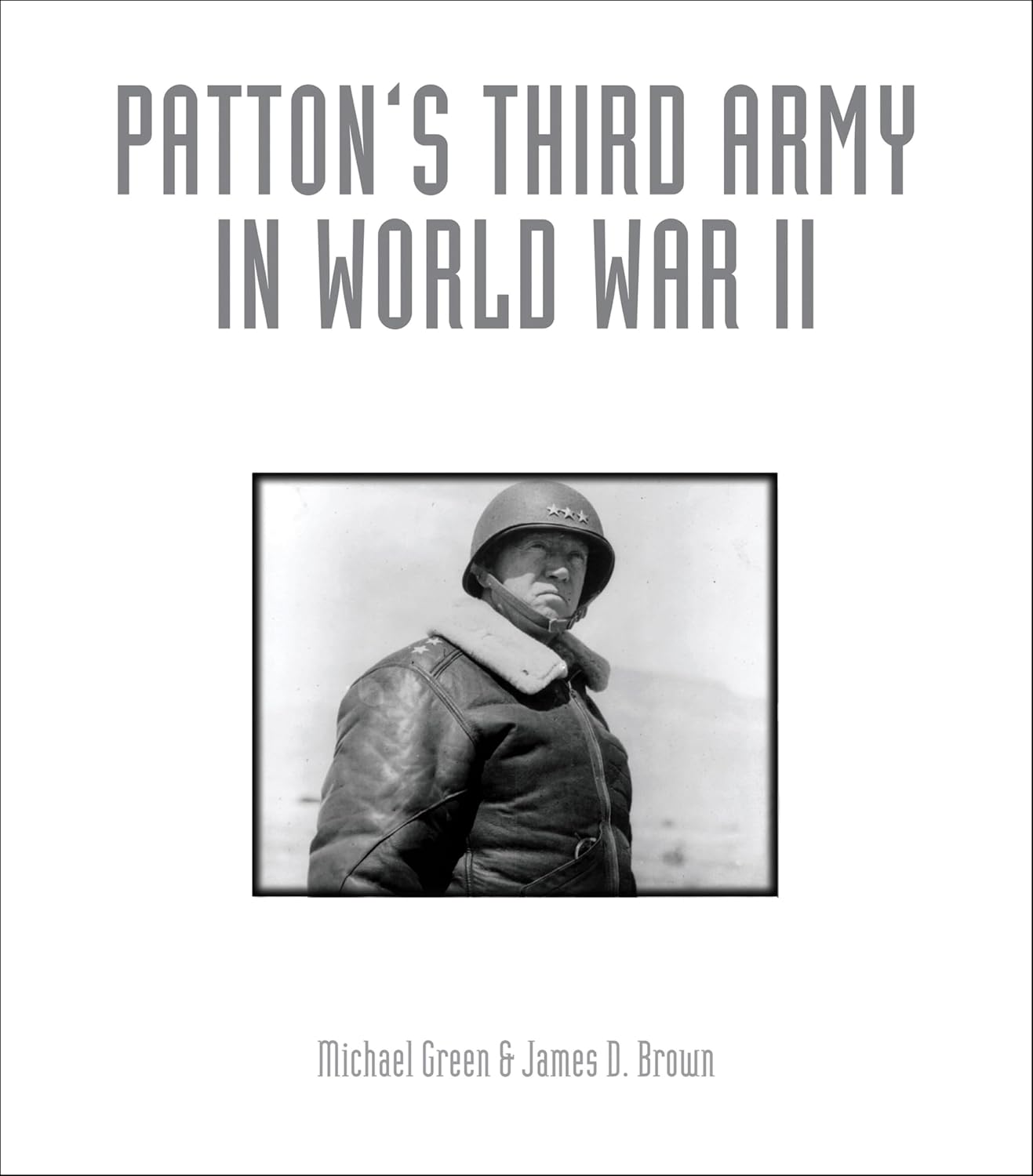 Patton’s Third Army in World War II by Michael Green book cover