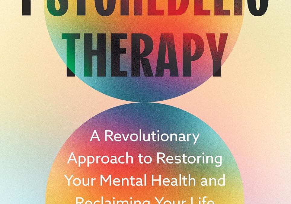 Psychedelic Therapy