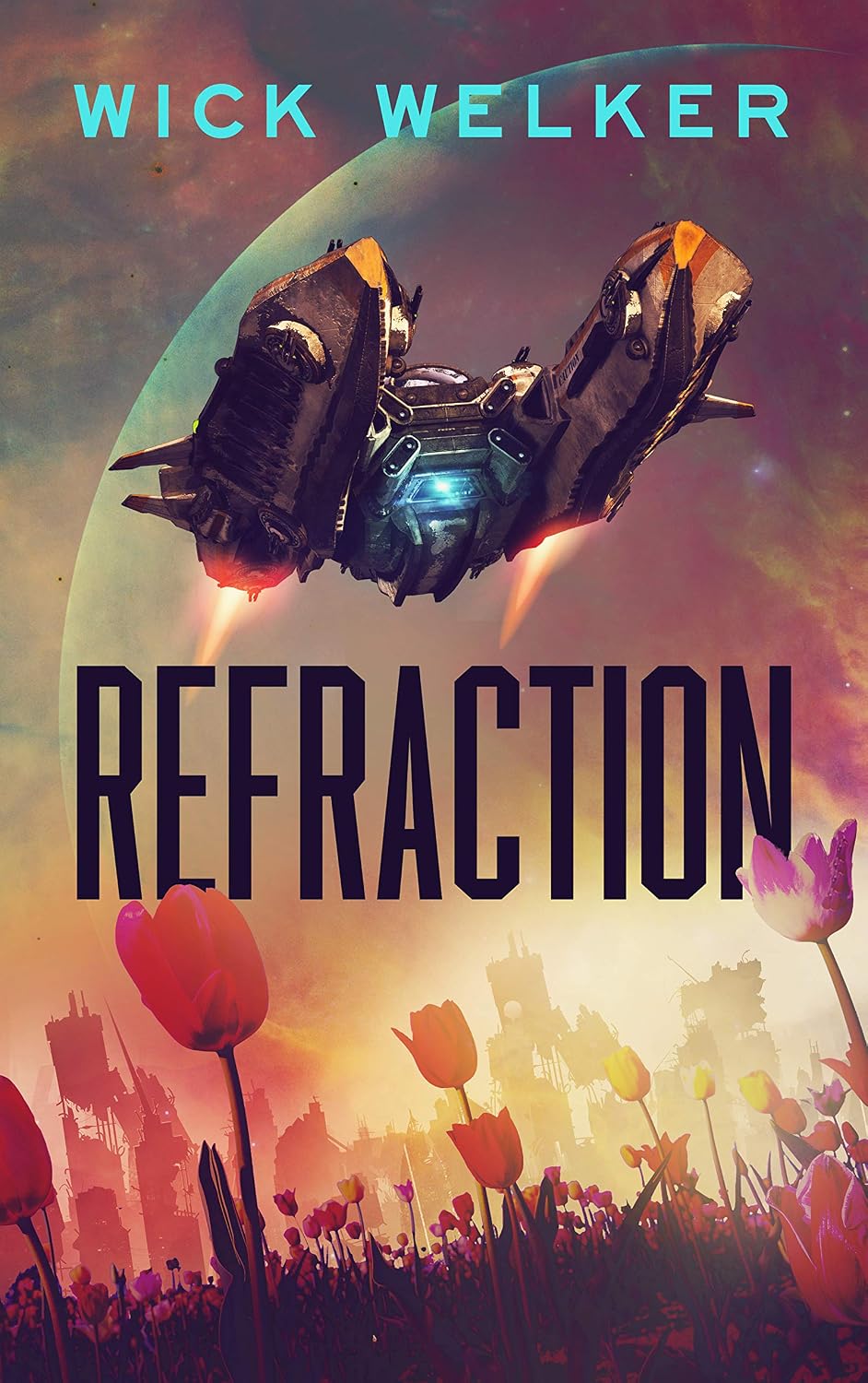 Refraction by Wick Welker book cover