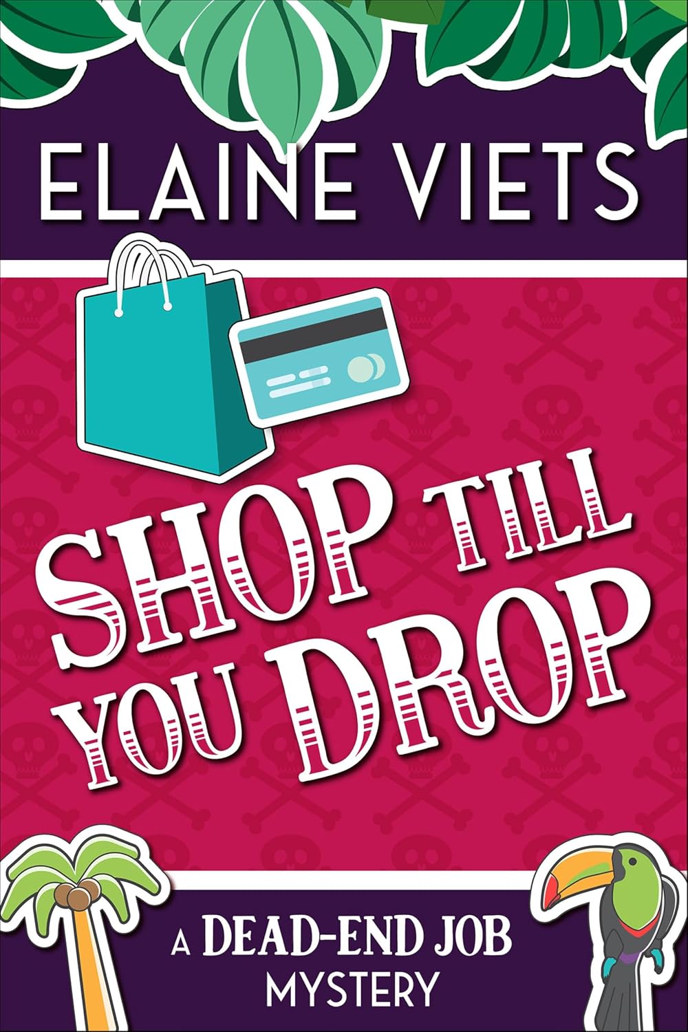 Shop Till You Drop by Elaine Viets book cover