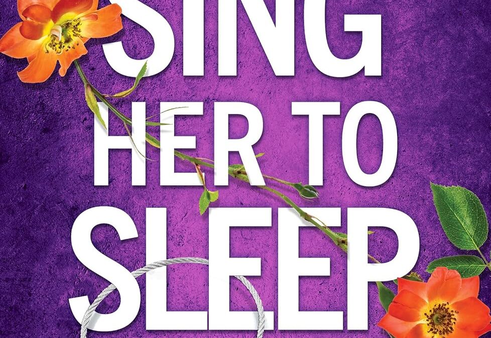 Sing Her to Sleep
