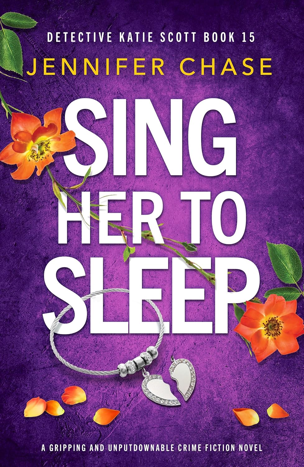 Sing Her to Sleep by Jennifer Chase book cover