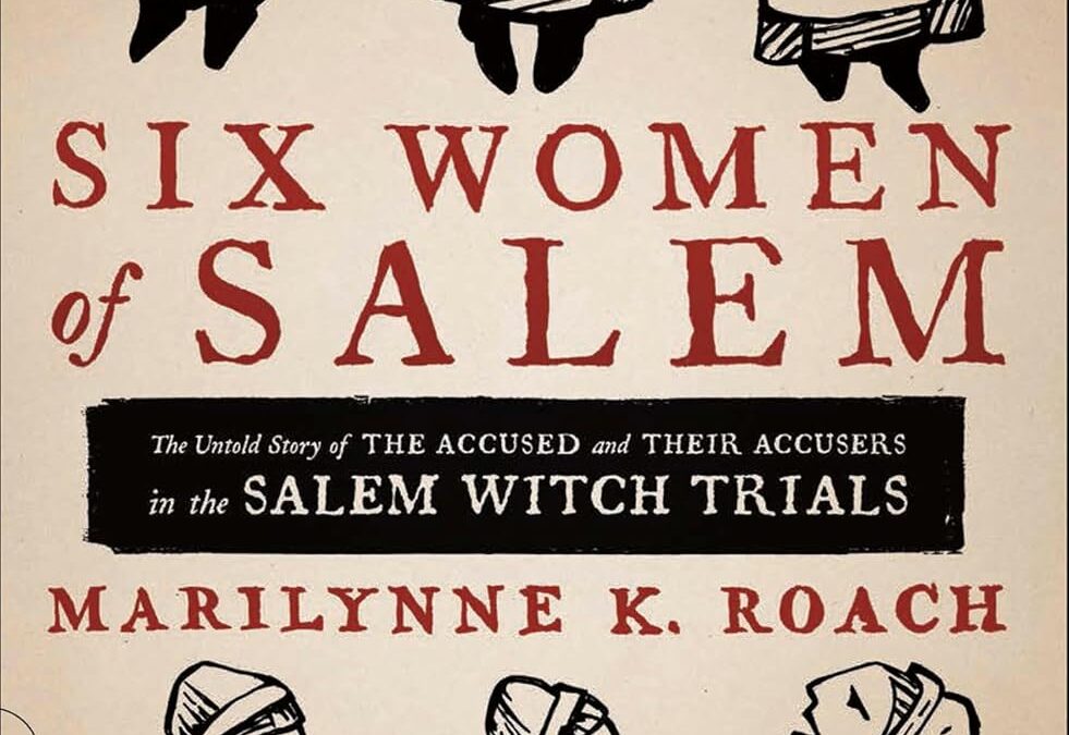 Six Women of Salem
