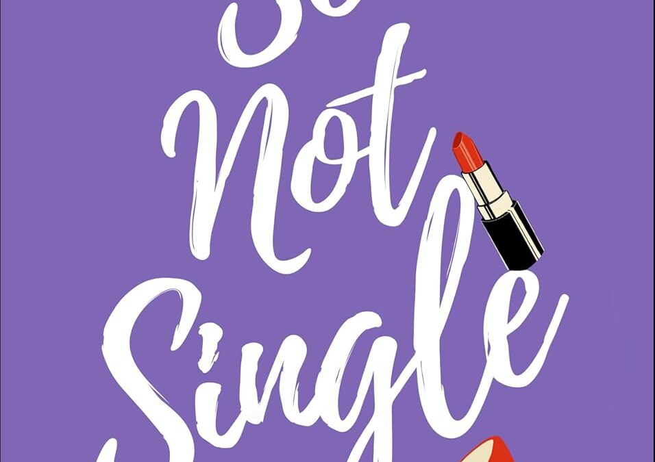 So Not Single