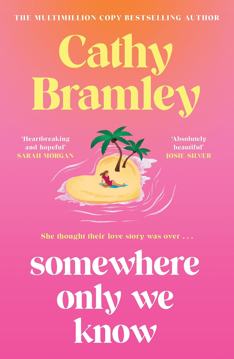 Somewhere Only We Know by Cathy Bramley book cover