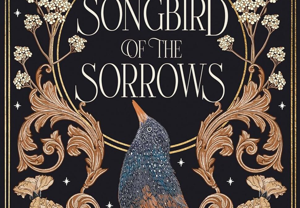 Songbird of the Sorrows
