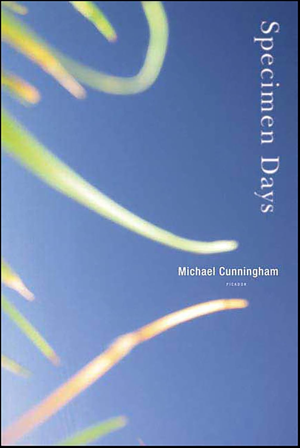 Specimen Days by Michael Cunningham book cover