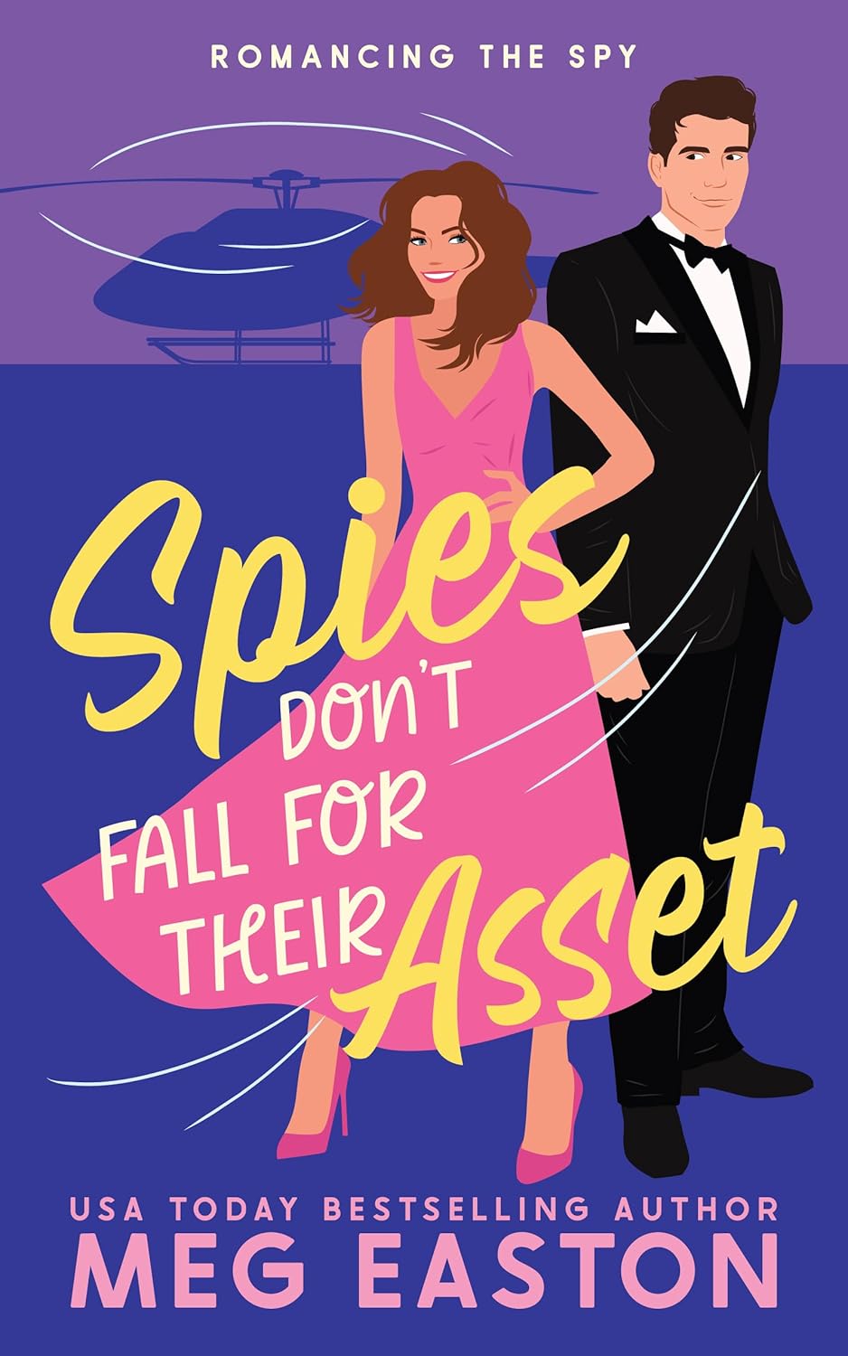 Spies Don’t Fall for Their Asset by Meg Easton book cover