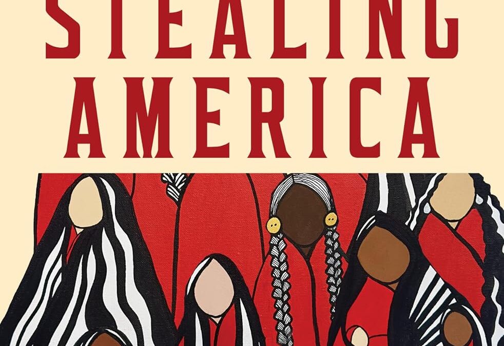 Stealing America