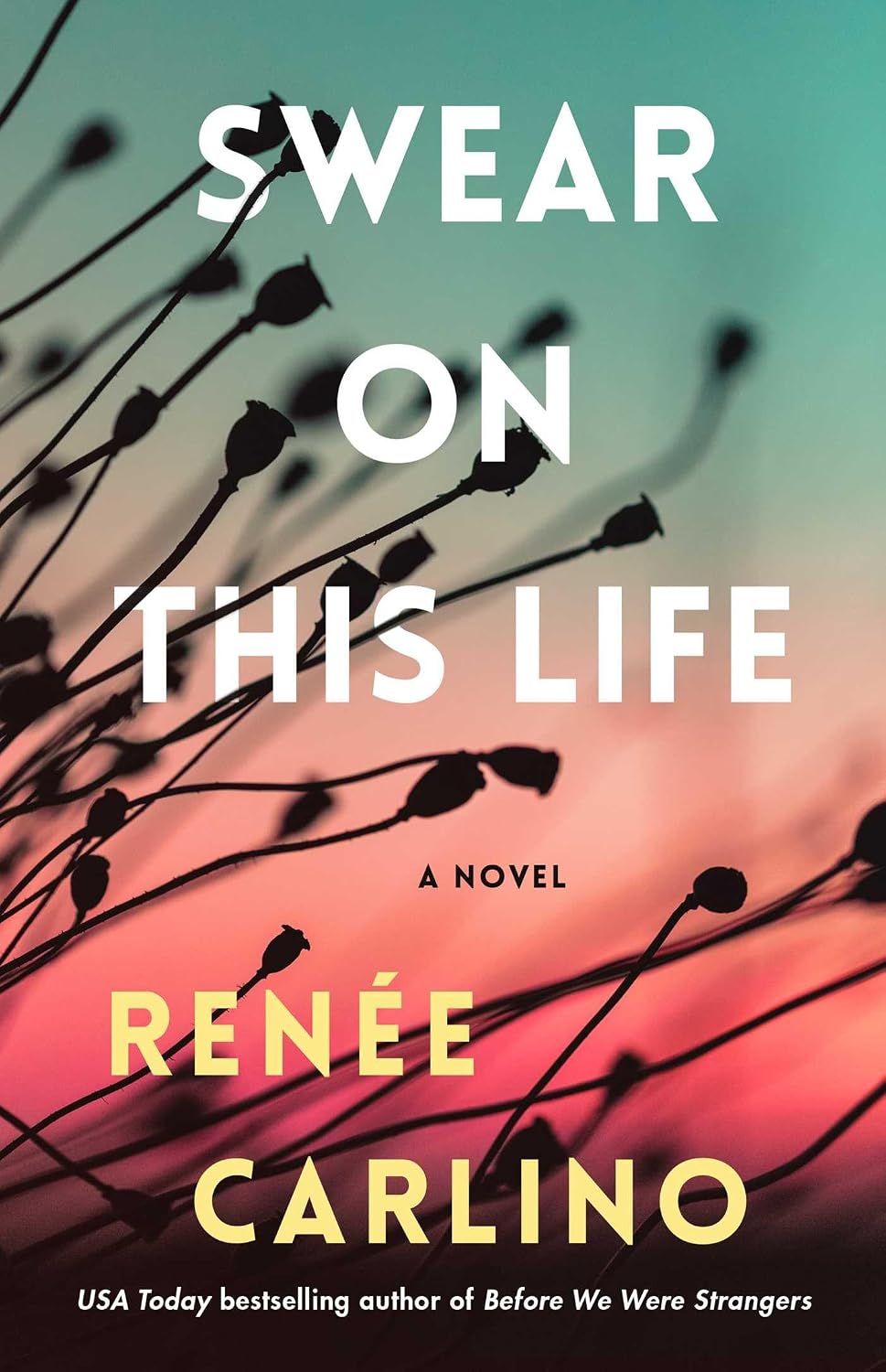 Swear on This Life by Renée Carlino book cover