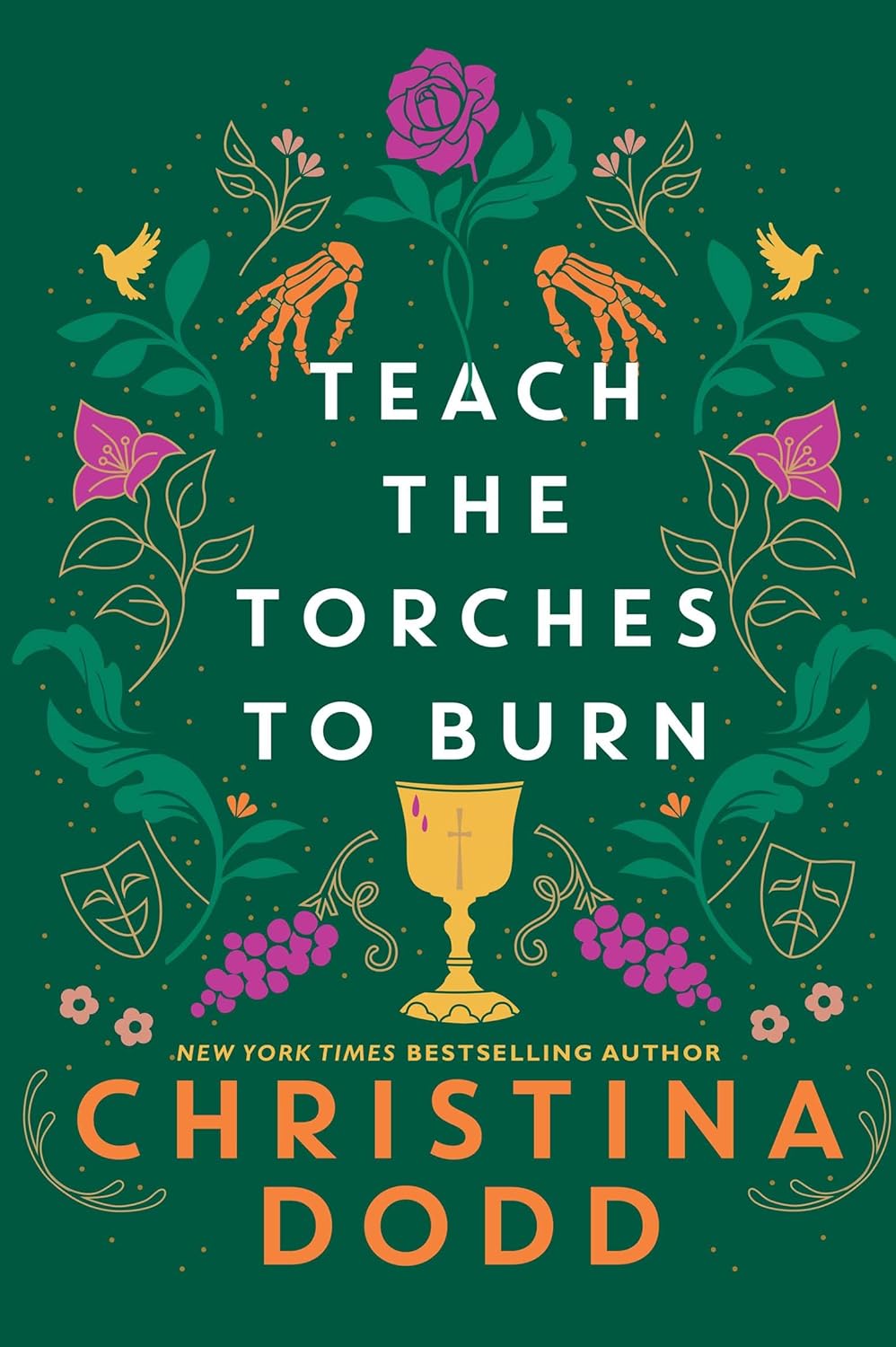 Teach the Torches to Burn by Christina Dodd book cover
