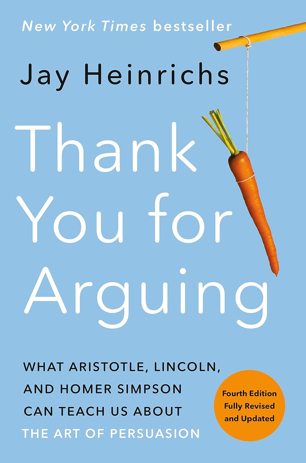Thank You for Arguing by Jay Heinrichs book cover
