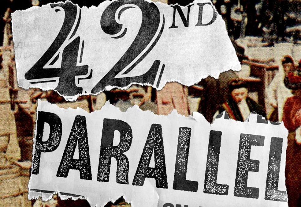 The 42nd Parallel