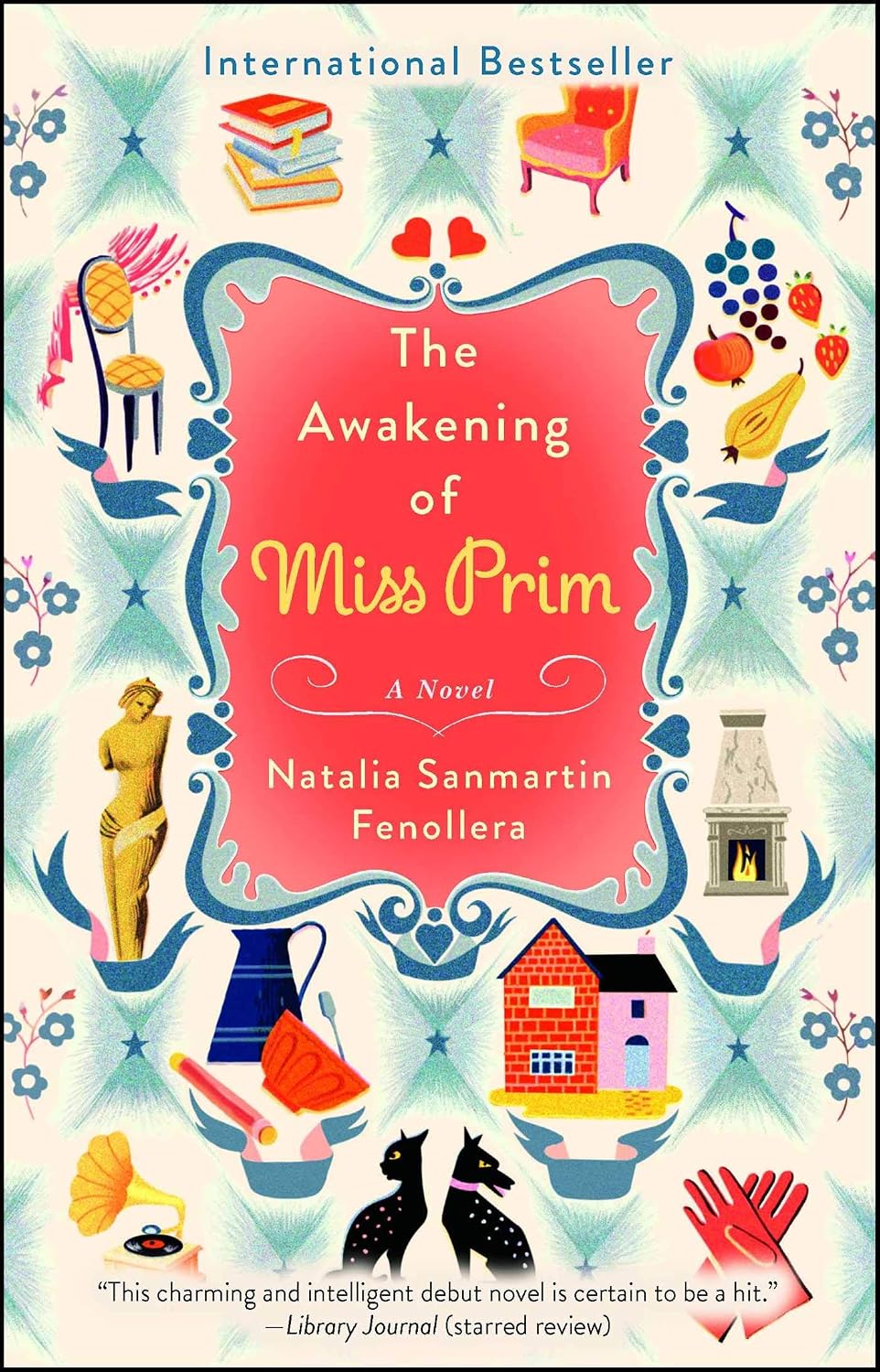 The Awakening of Miss Prim by Natalia Sanmartin Fenollera book cover