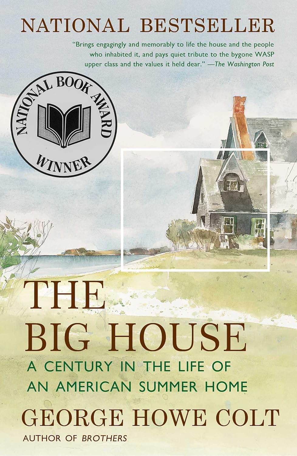 The Big House by George Howe Colt book cover