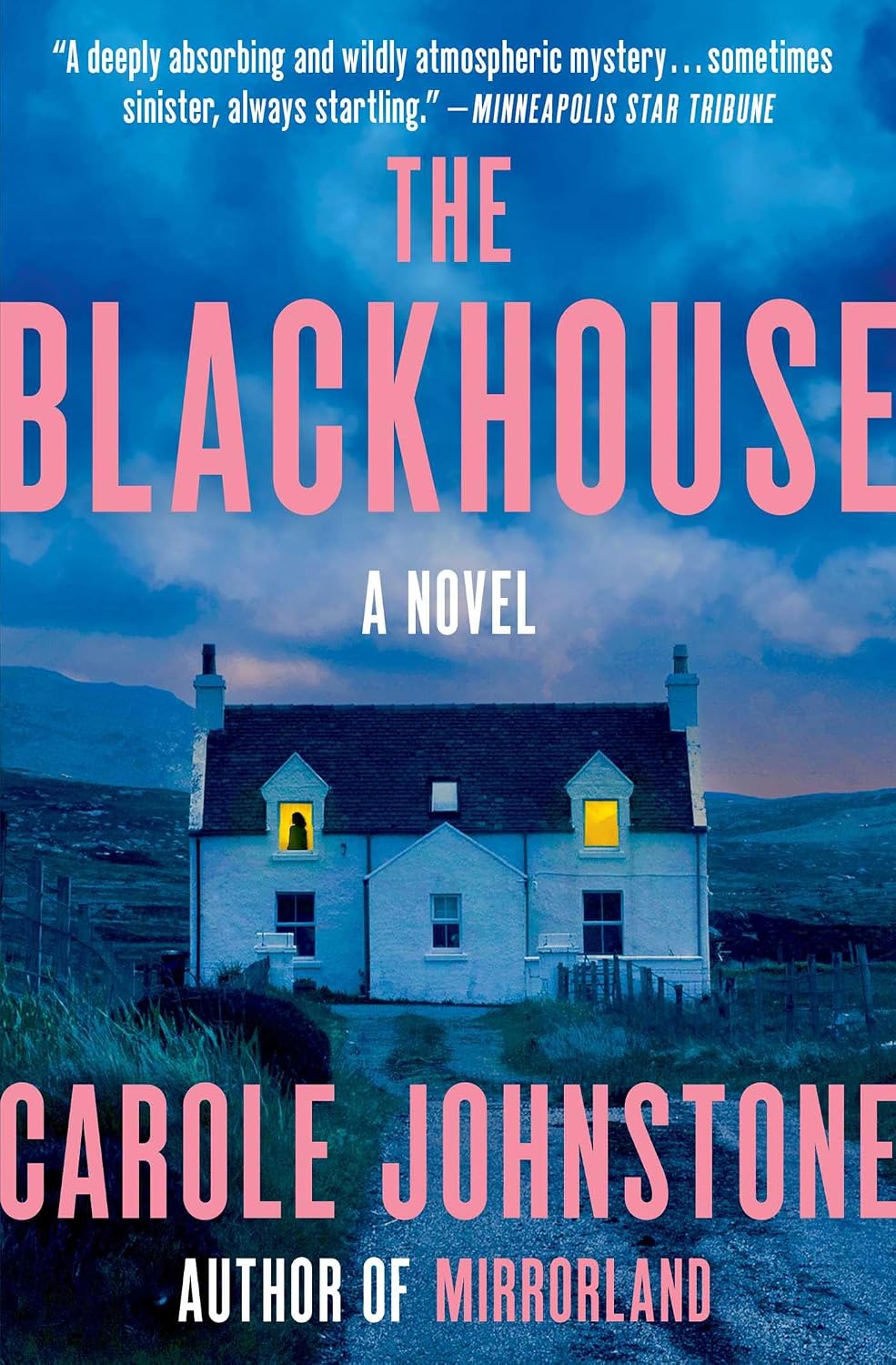 The Blackhouse by Carole Johnstone book cover