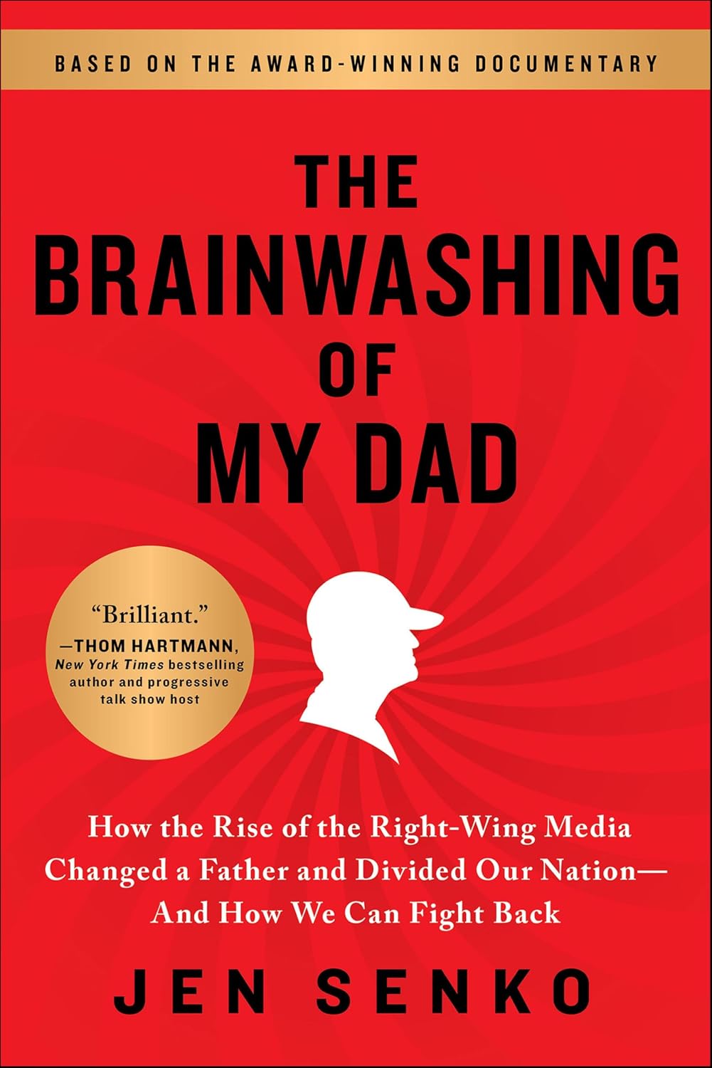 The Brainwashing of My Dad by Jen Senko book cover