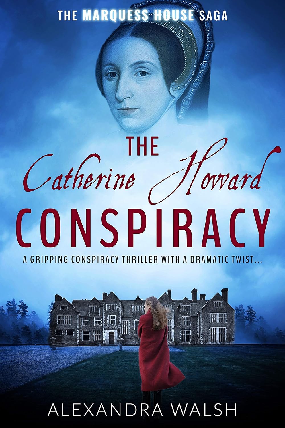 The Catherine Howard Conspiracy by Alexandra Walsh book cover
