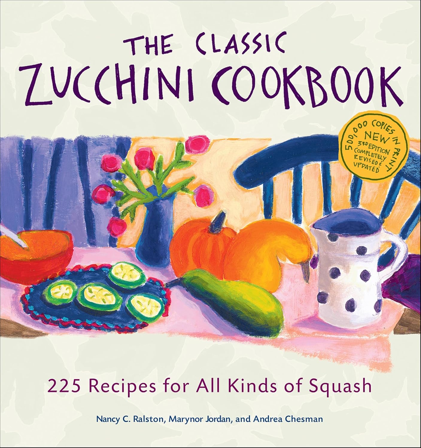 The Classic Zucchini Cookbook by Andrea Chesman book cover