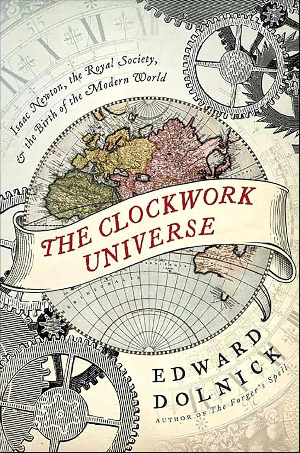 The Clockwork Universe by Edward Dolnick book cover