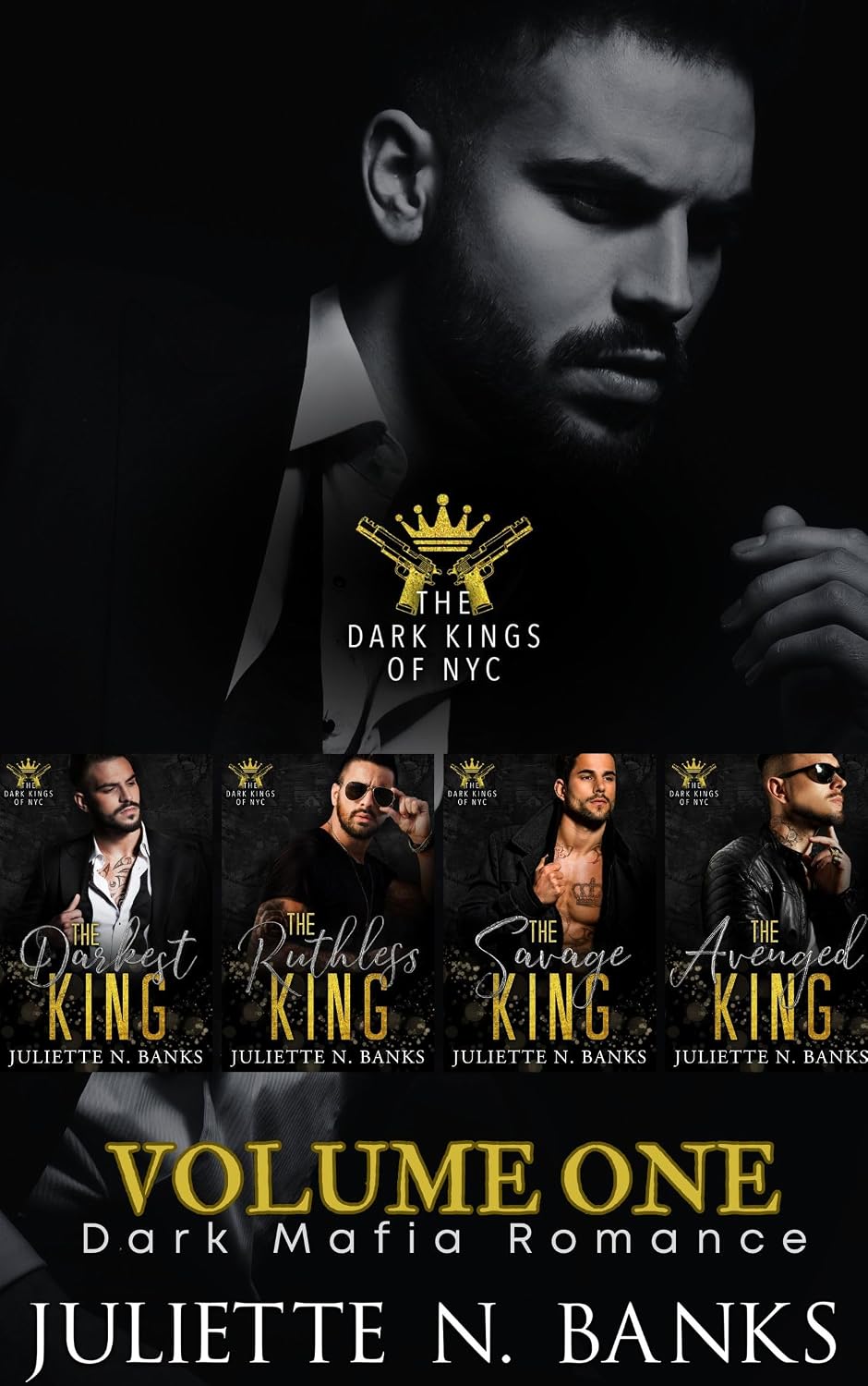 The Dark Kings of NYC (Volume 1) by Juliette N. Banks book cover