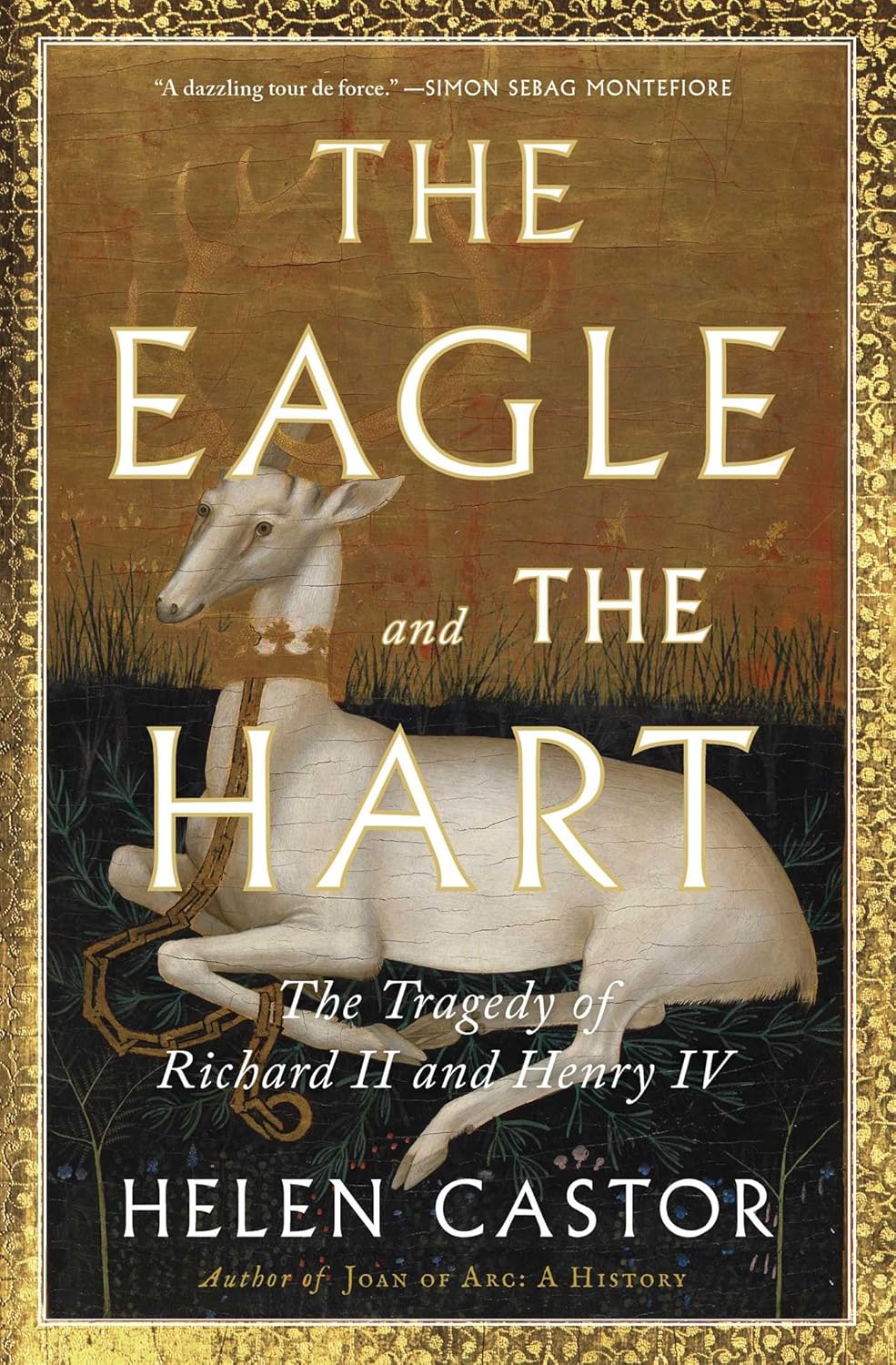 The Eagle and the Hart by Helen Castor book cover