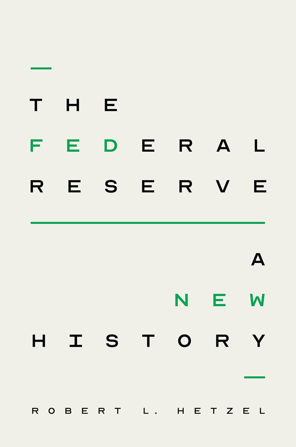 The Federal Reserve by Robert L. Hetzel book cover