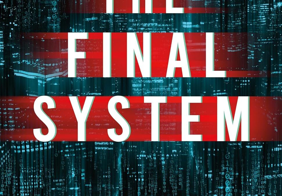 The Final System