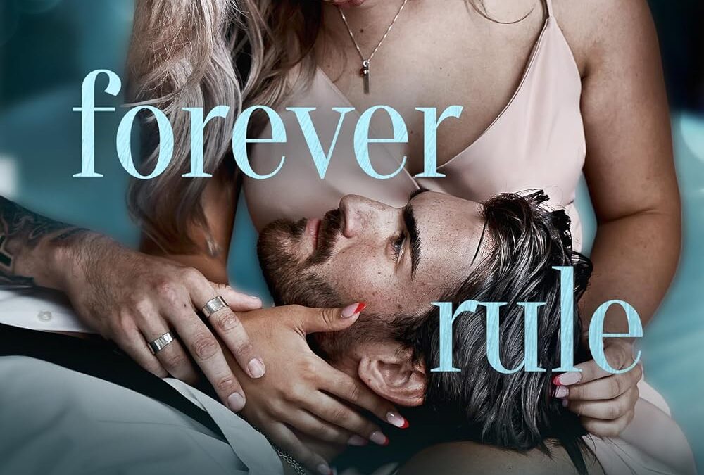 The Forever Rule
