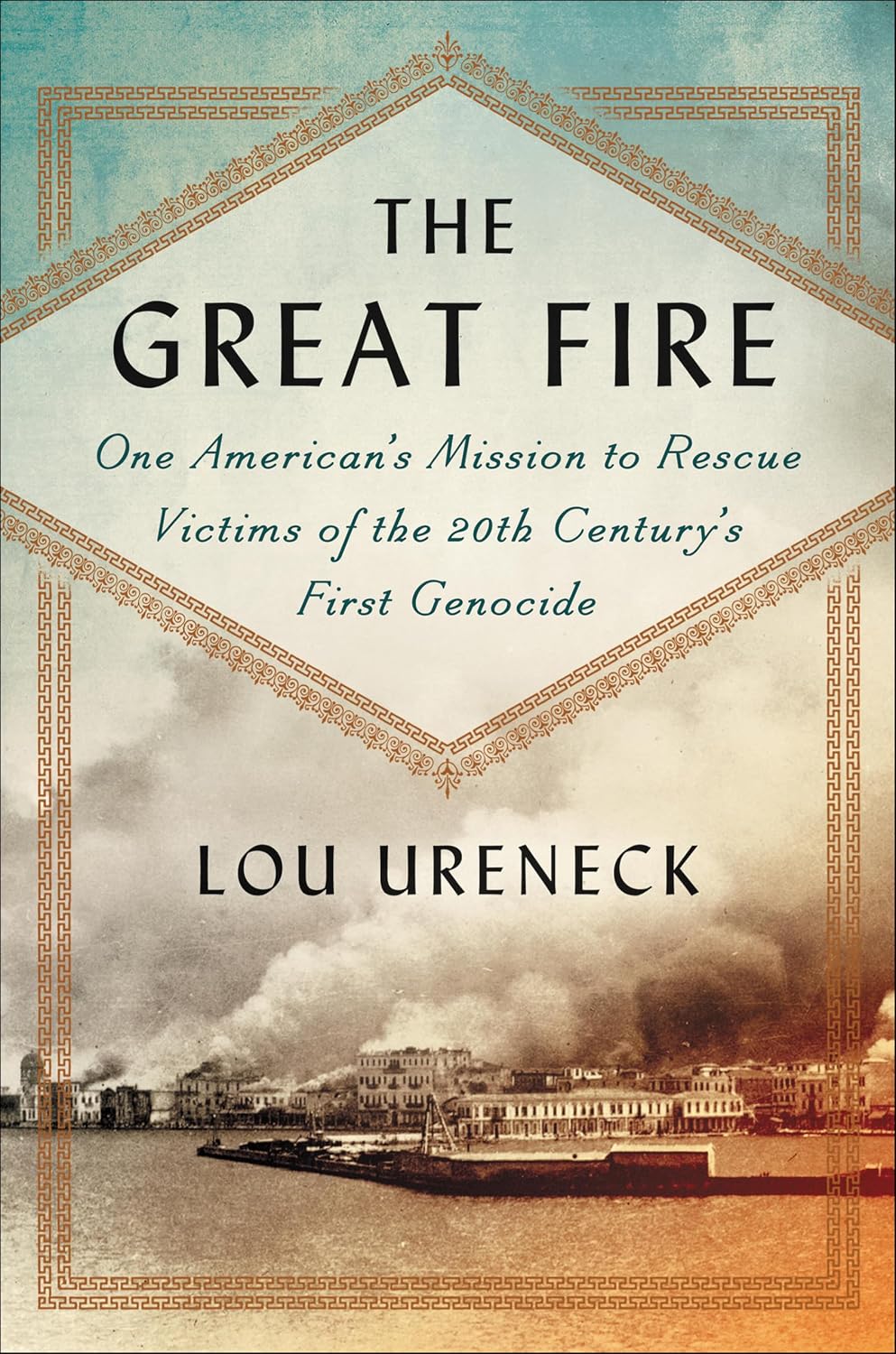 The Great Fire by Lou Ureneck book cover