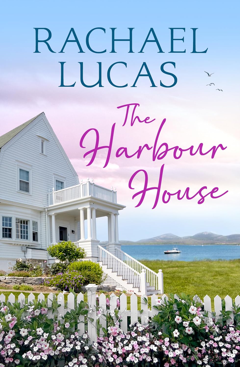 The Harbour House by Rachael Lucas book cover