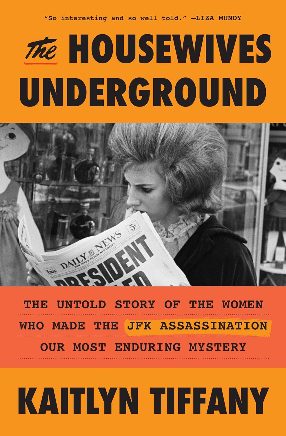 The Housewives Underground by Kaitlyn Tiffany book cover