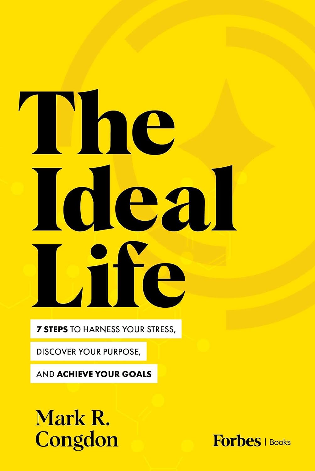 The Ideal Life by Mark R.  Congdon book cover