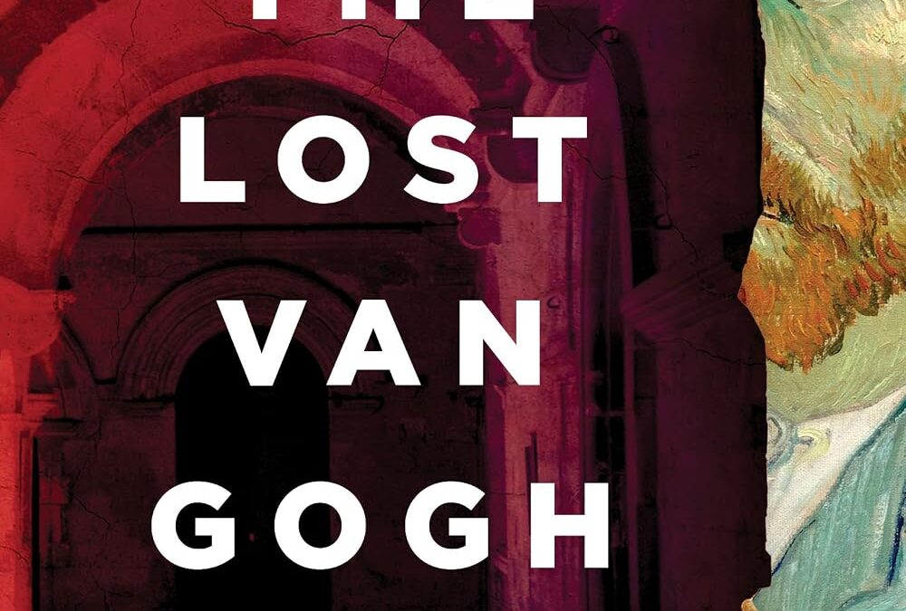 The Lost Van Gogh