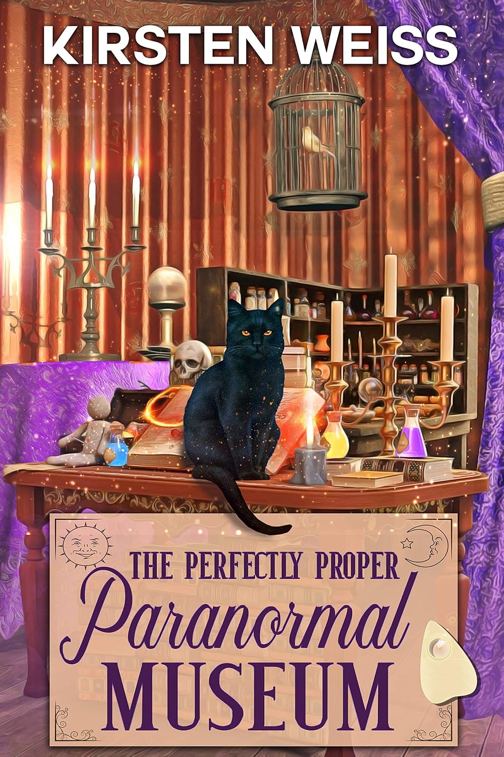 The Perfectly Proper Paranormal Museum by Kirsten Weiss book cover