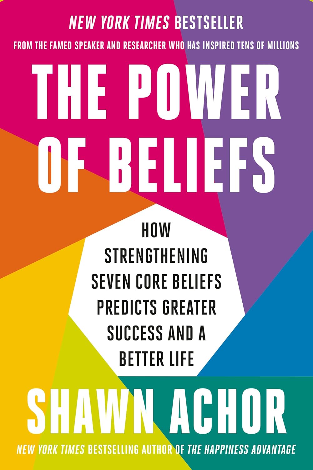 The Power of Beliefs by Shawn Achor book cover
