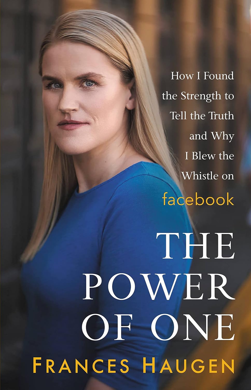 The Power of One by Frances Haugen book cover