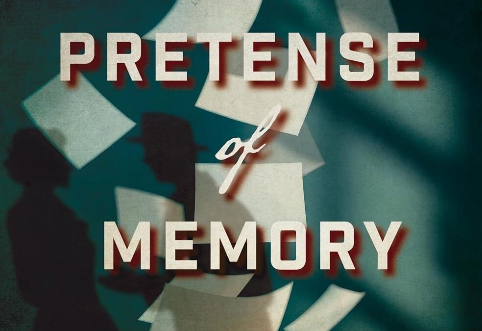 The Pretense of Memory