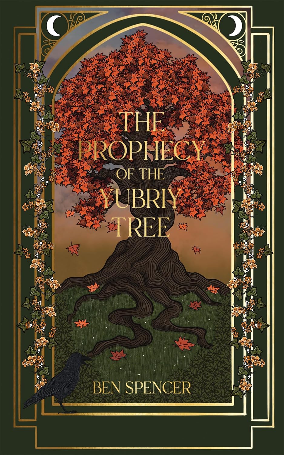 The Prophecy of the Yubriy Tree by Ben Spencer book cover
