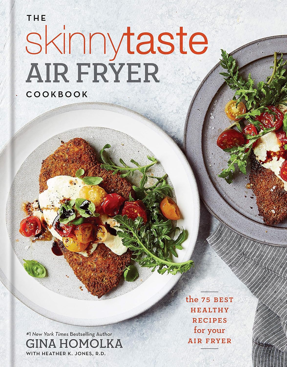 The Skinnytaste Air Fryer Cookbook by Gina Homolka book cover