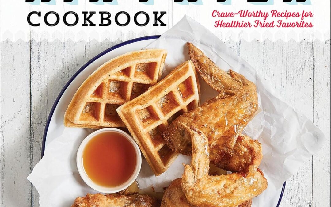 The Super Easy Air Fryer Cookbook