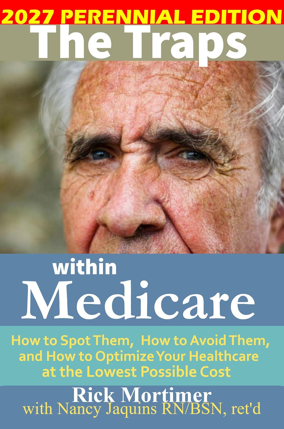 The Traps Within Medicare by Rick Mortimer book cover