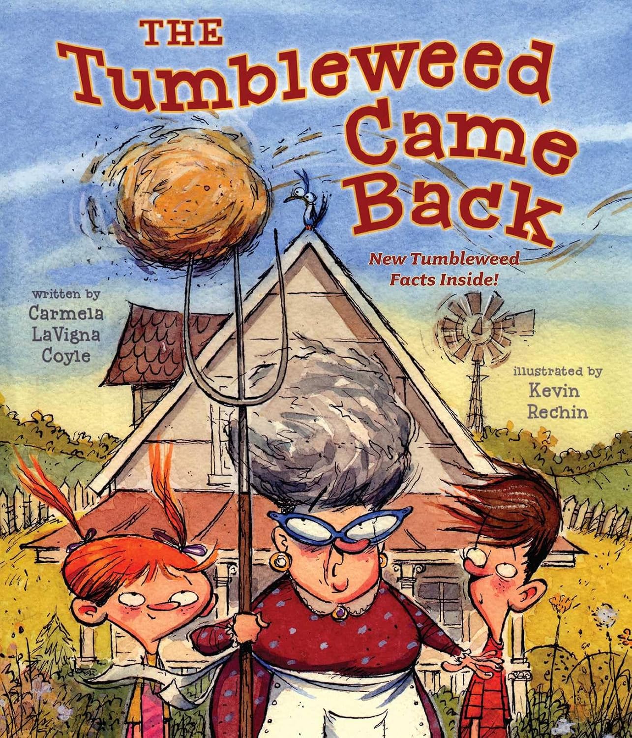 The Tumbleweed Came Back by Carmela LaVigna Coyle book cover