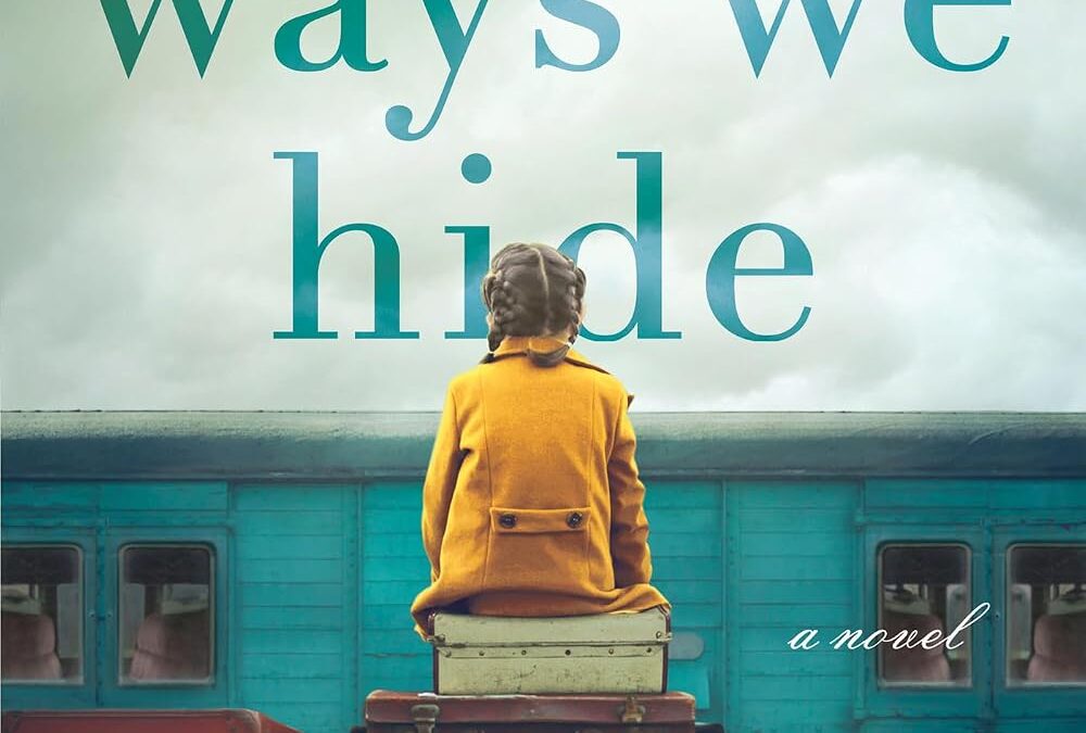 The Ways We Hide