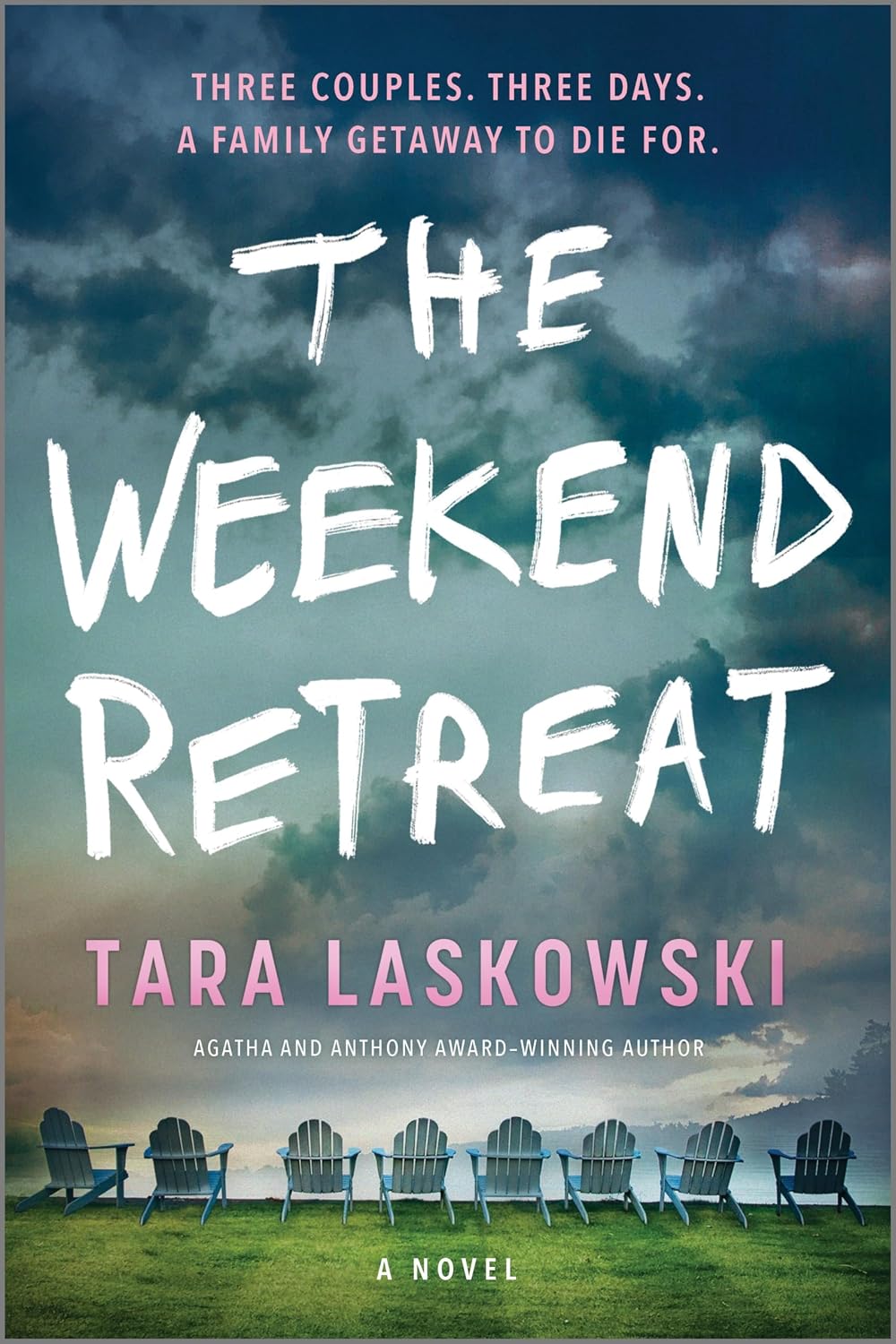 The Weekend Retreat by Tara Laskowski book cover