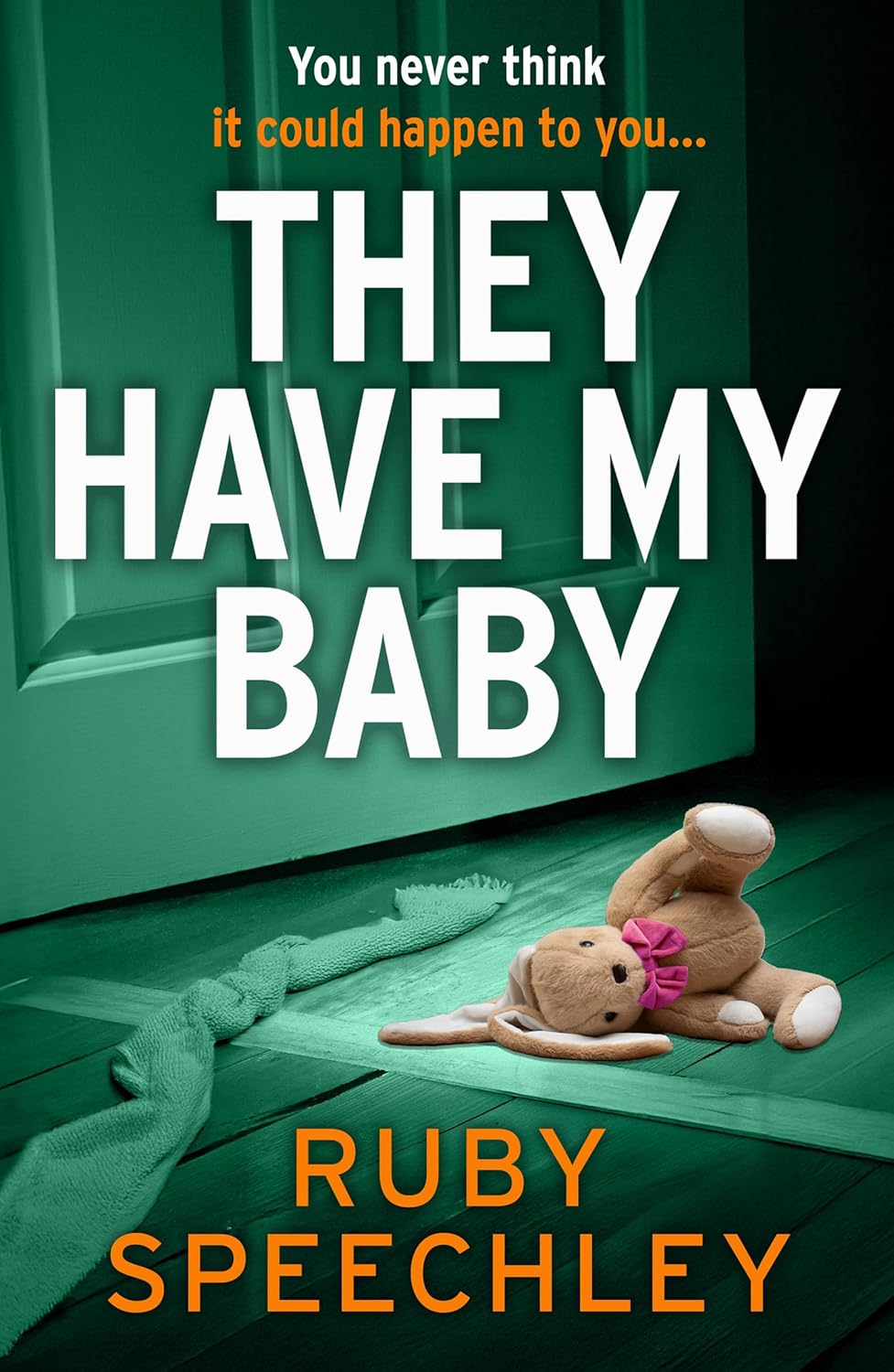 They Have My Baby by Ruby Speechley book cover